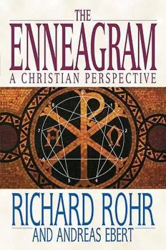 The Enneagram: A Christian Perspective - Paperback By Rohr, Richard - GOOD