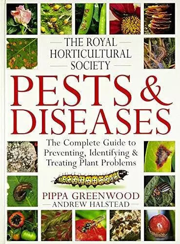 The Royal Horticultural Society Pests and Diseases (RHS) - Hardcover - GOOD