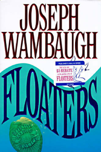 Floaters - Hardcover By Wambaugh, Joseph - GOOD