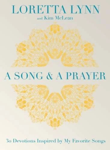 A Song and A Prayer: 30 Devotions Inspired by My Favorite Songs - VERY GOOD