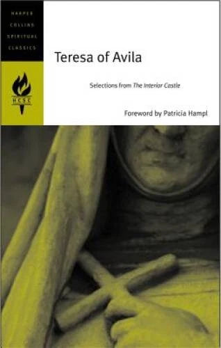 Teresa of Avila: Selections from The Interior Castle (HarperCollins  - VERY GOOD