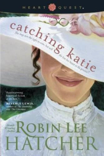 Catching Katie (HeartQuest) - Paperback By Hatcher, Robin Lee - VERY GOOD