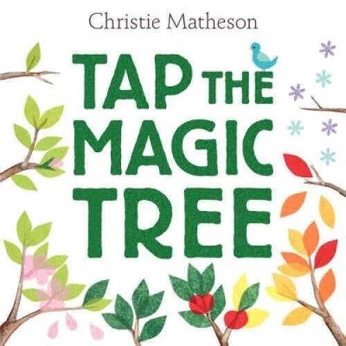 Tap the Magic Tree - Hardcover By Matheson, Christie - VERY GOOD