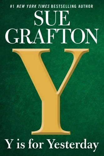 Y is for Yesterday (A Kinsey Millhone Novel) - Paperback By Grafton, Sue - GOOD