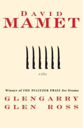 Glengarry Glen Ross: A Play - Paperback By Mamet, David - VERY GOOD