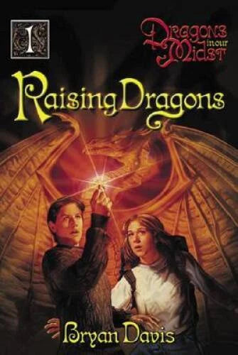 Raising Dragons (Dragons in Our Midst, Book 1) - Paperback - GOOD