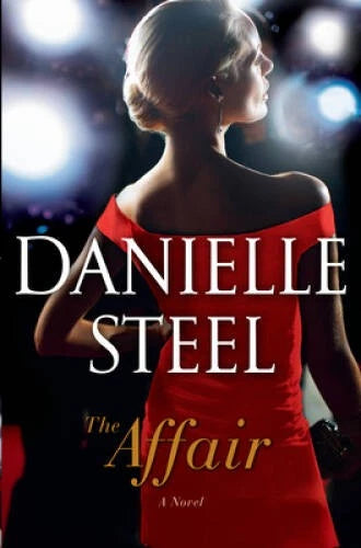 The Affair: A Novel - Hardcover By Steel, Danielle - VERY GOOD