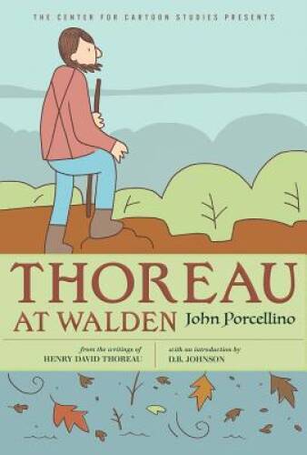 Thoreau at Walden (A Center for Cartoon Studies Graphic Novel) - GOOD