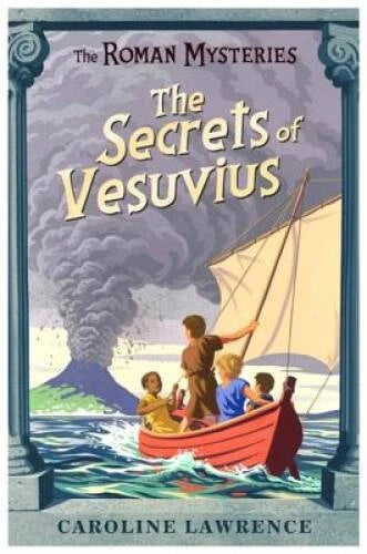 The Secrets of Vesuvius (The Roman Mysteries) - Paperback - VERY GOOD