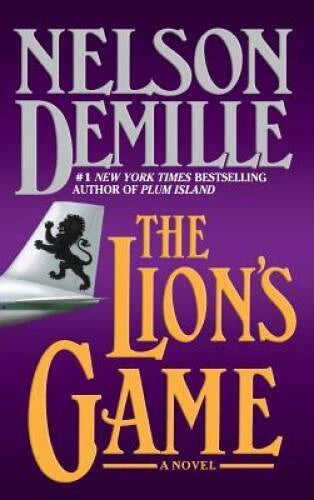 The Lion's Game - Hardcover By DeMille, Nelson - GOOD