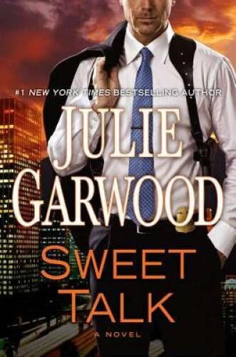 Sweet Talk - Hardcover By Garwood, Julie - GOOD