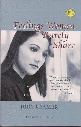 Feelings Women Rarely Share (Revised Edition) - Paperback By Judy Reamer - GOOD