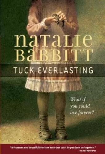 Tuck Everlasting - Paperback By Natalie Babbit - VERY GOOD