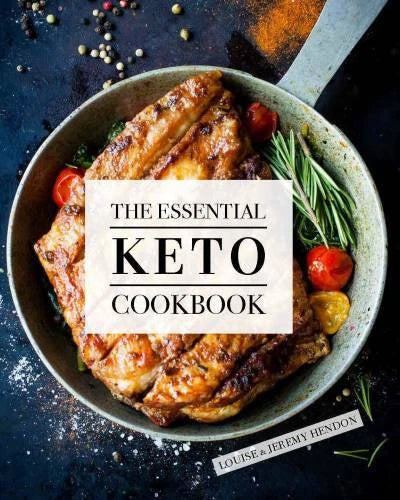 The Essential Keto Cookbook: 105 Ketogenic Diet Recipes For Weight L - VERY GOOD
