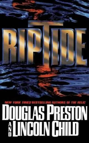 Riptide - Hardcover By Preston, Douglas - VERY GOOD