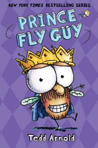 Prince Fly Guy (Fly Guy #15) - Hardcover By Arnold, Tedd - VERY GOOD