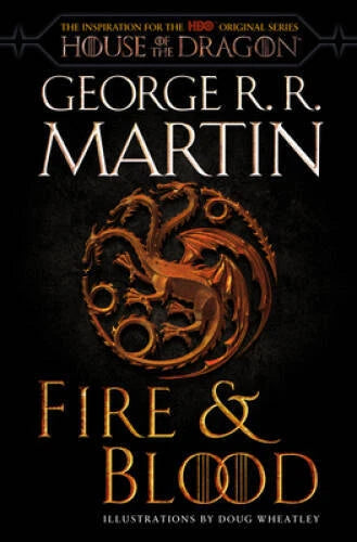Fire Blood (HBO Tie-in Edition): 300 Years Before A Game of Throne - VERY GOOD