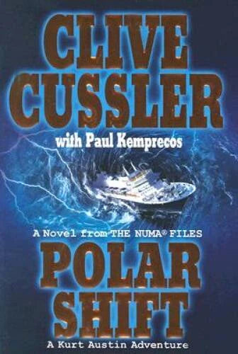 Polar Shift (NUMA Files) - Hardcover By Cussler, Clive - VERY GOOD