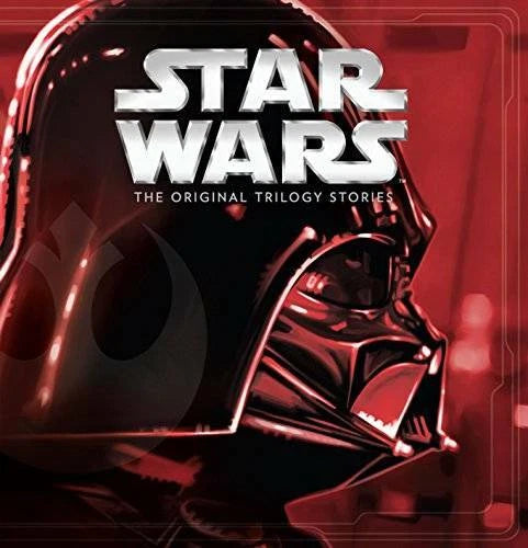Star Wars: The Original Trilogy Stories - Hardcover - GOOD