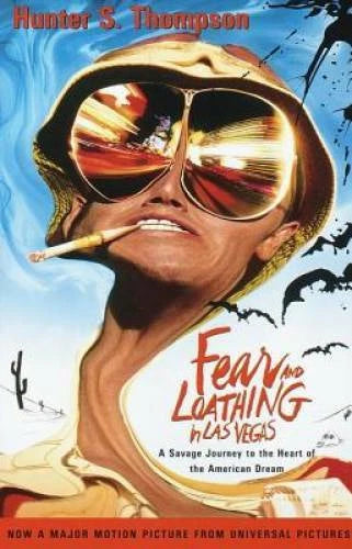 Fear and Loathing in Las Vegas: A Savage Journey to the Heart of the - VERY GOOD