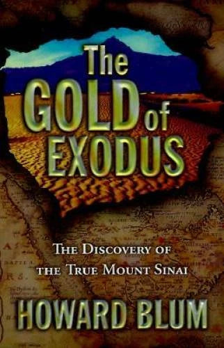 The Gold of Exodus - Hardcover By Blum, Howard - GOOD