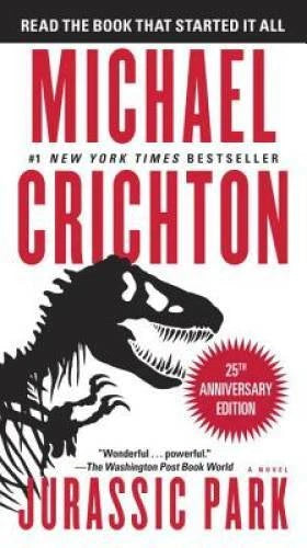 Jurassic Park: A Novel - Mass Market Paperback By Crichton, Michael - GOOD