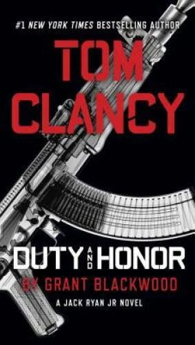 Tom Clancy Duty and Honor (A Jack Ryan Jr. Novel) - Paperback - VERY GOOD