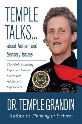 Temple Talks about Autism and Sensory Issues: The World's Leading Expert - GOOD