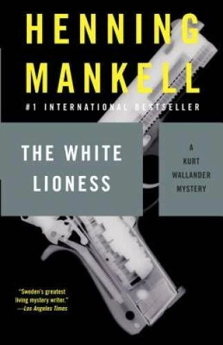 The White Lioness - Paperback By Mankell, Henning - GOOD
