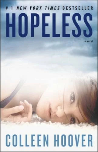 Hopeless - Paperback By Hoover, Colleen - GOOD