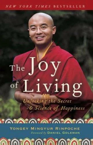 The Joy of Living: Unlocking the Secret and Science of Happiness - GOOD