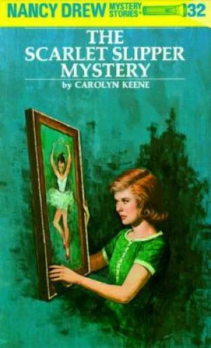 Nancy Drew 32: the Scarlet Slipper Mystery - Hardcover - VERY GOOD