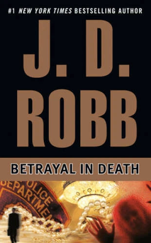 Betrayal in Death - Mass Market Paperback By Robb, J. D. - VERY GOOD