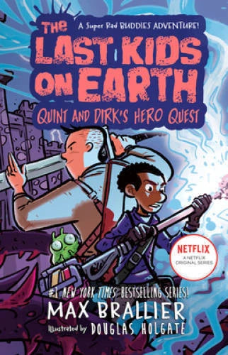 The Last Kids on Earth: Quint and Dirks Hero Quest - Hardcover - VERY GOOD