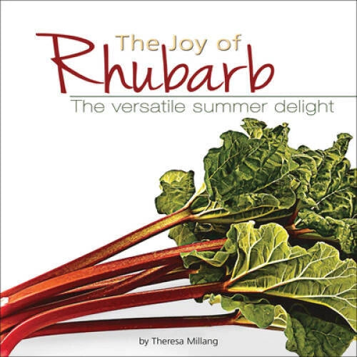 The Joy of Rhubarb: The Versatile Summer Delight (Fruits & Favorite - VERY GOOD