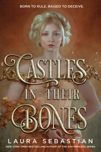 Castles in Their Bones - Hardcover By Sebastian, Laura - GOOD