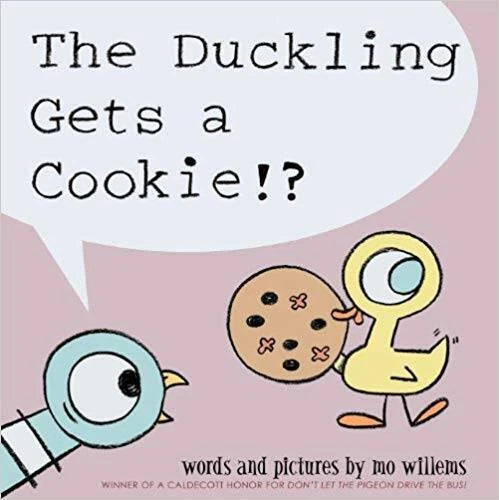 The Duckling Gets a Cookie - Paperback By Mo Willems - GOOD