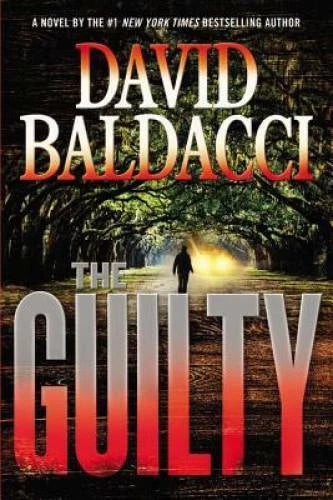 The Guilty (Will Robie series) - Hardcover By Baldacci, David - VERY GOOD