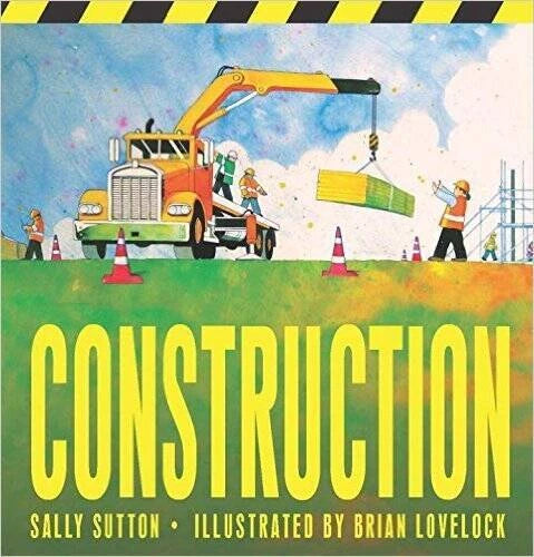Construction - Paperback By Sally Sutton - GOOD
