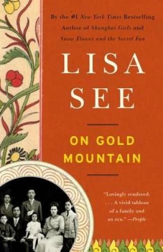 On Gold Mountain - Paperback By See, Lisa - VERY GOOD