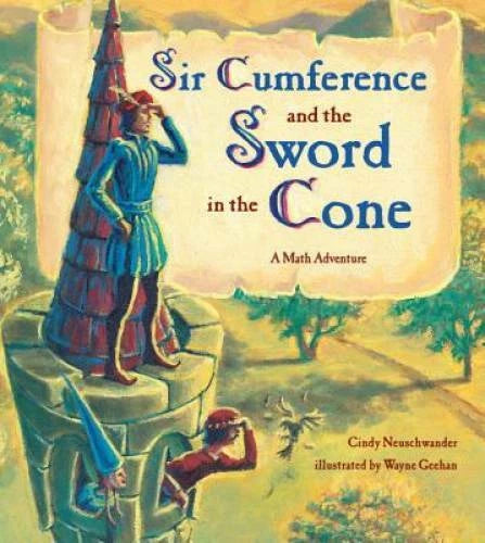 Sir Cumference and the Sword in the Cone - Paperback - GOOD