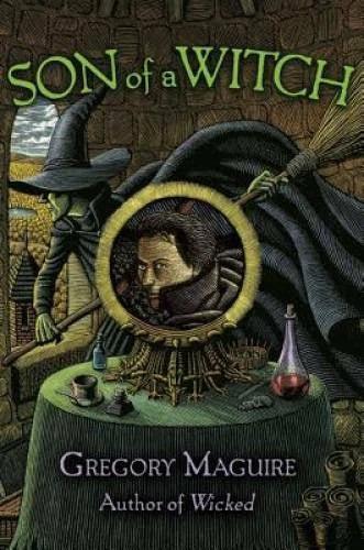 Son of a Witch - Hardcover By Maguire, Gregory - GOOD