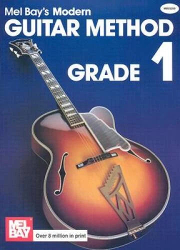 Mel Bay's Modern Guitar Method: Grade 1 (Grade 1) - Paperback - VERY GOOD