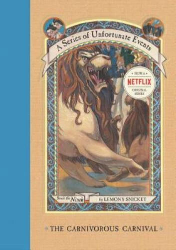 The Carnivorous Carnival (A Series of Unfortunate Events # 9) - Hardcover - GOOD