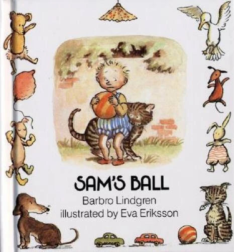 Sam's Ball - Hardcover By Lindgren, Barbro - VERY GOOD