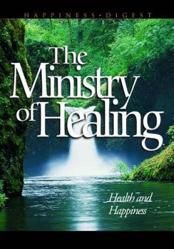 The Ministry of Healing - Paperback By White, Ellen Gould Harmon - VERY GOOD