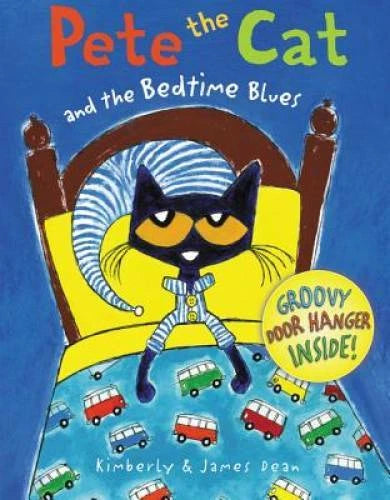 Pete the Cat and the Bedtime Blues - Hardcover By Dean, James - GOOD
