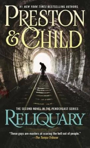 Reliquary (Pendergast, Book 2) - Mass Market Paperback - GOOD