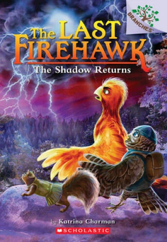 The Shadow Returns: A Branches Book (The Last Firehawk 12) - Paperback - GOOD
