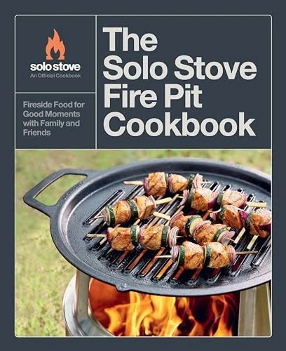 The Solo Stove Fire Pit Cookbo - GOOD